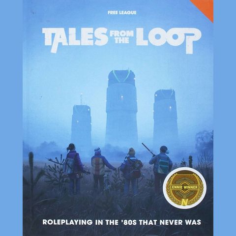 #466 - Tales from the Loop (Recensione)