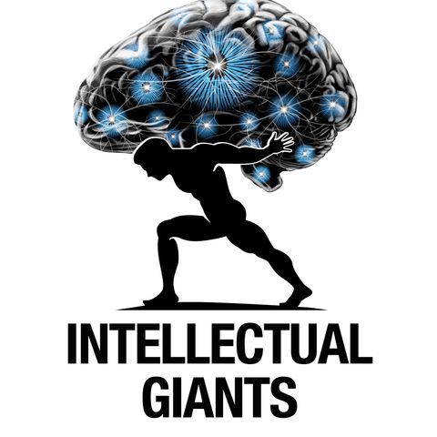The Intellectual Giants Ep 5 Dr Greg