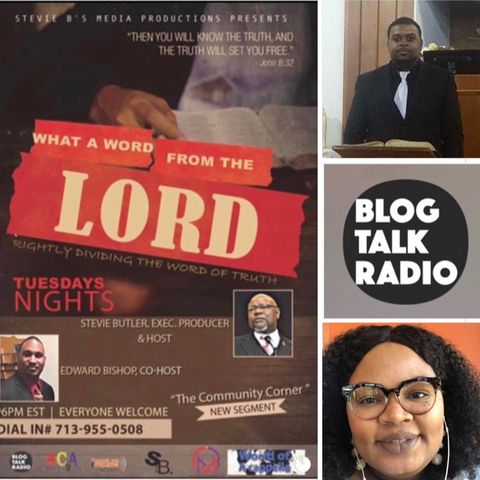 What A Word From The Lord Radio Show - (Episode 117)