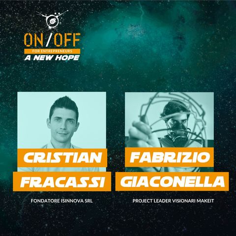 Intervista a Cristian Fracassi (Isinnova) e Fabrizio Giaconella e Dario Piermatteo (Visionari)