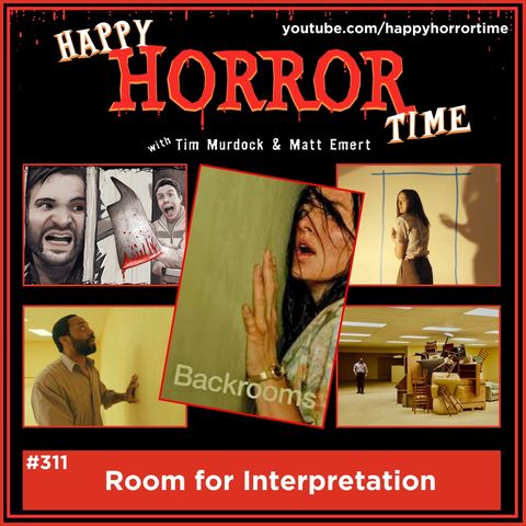 Ep 311: Room for Interpretation