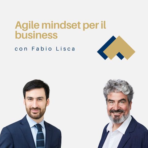 020 - Agile mindset per il business con Fabio Lisca