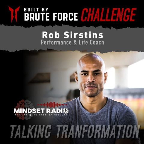 Talking Transformation w/ Rob Sirstins