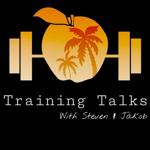 Training Talk With Steve & Jakob - Carbs, Hamstrings, & Goals!