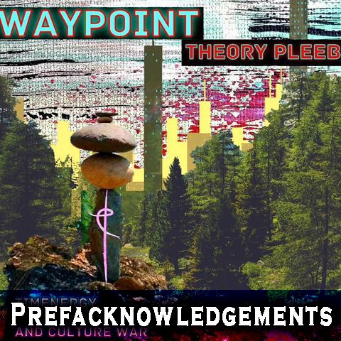 Waypoint - Prefacknowledgements