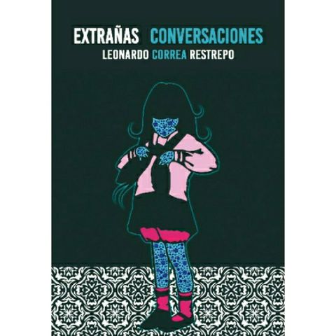 Extraña conversación #8