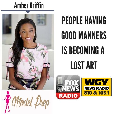 People Having Good Manners is Becoming a Lost Art || Amber Griffin discusses (5/2/18)
