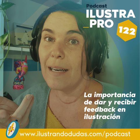 122_Porqué es importante dar y recibir feedback en ilustración