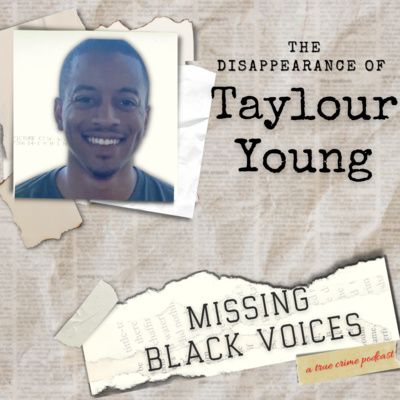 The Disappearance of Taylour Young
