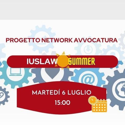 PROGETTO NETWORK AVVOCATURA #IusLawSummer