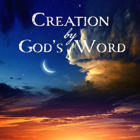 Creation by God's Word
