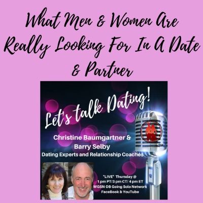 What Men & Women Are Really Looking For In A Date & Partner