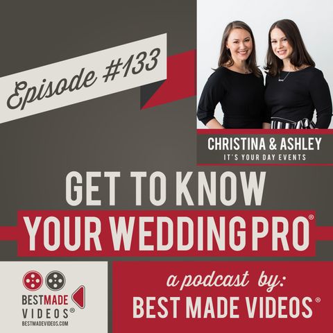 Episode 133 (Christina and Ashley, It's Your Day Events)