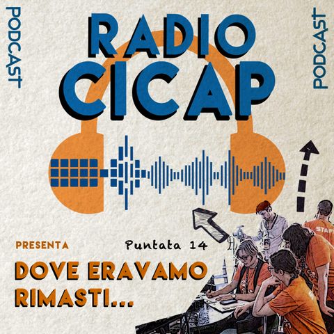 Radio CICAP presenta: Dove eravamo rimasti...