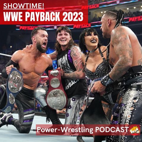 SHOWTIME! WWE Payback 2023 - Das ausführliche Review zum September-PLE!
