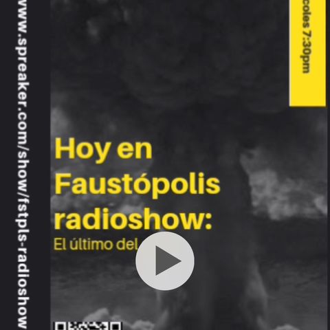 Faustopolis RadioShow Fin de Año