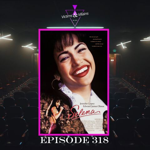 Selena (1997) | Episode 318