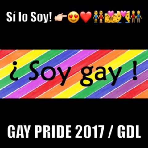 GAY PRIDE GDL 2017 PARTE I  / SOY GAY! 👉🏻😍🙊❤️😘👬👨‍❤️‍👨👩‍❤️‍💋‍👩👭🙏🏻
