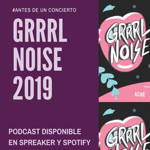 Grrrl Noise Segunda Edición