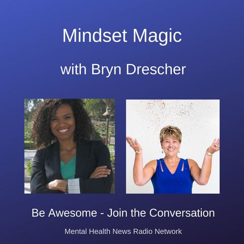 Mindset Magic with Bryn Drescher