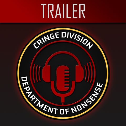 Cringe Division - Trailer