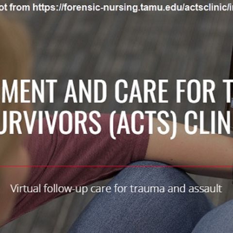 Texas A&M nursing center launches a telehealth clinic for adult victims of sexual trauma and violence