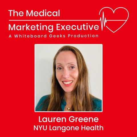 "Strategies for Personalized Patient Engagement" with Lauren Greene of NYU Langone Health