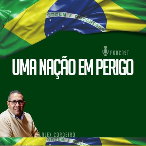 UNA NAÇÃO EM PERIGO