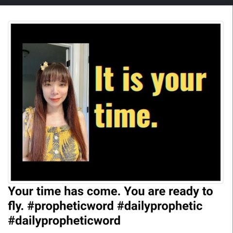 Your time has come. You are ready to fly. #propheticword #dailyprophetic #dailypropheticword