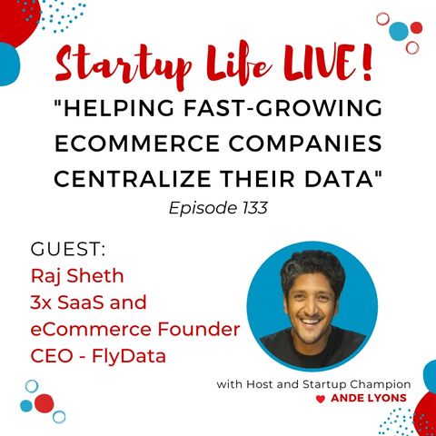 EP 133 Helping Fast-Growing eCommerce Companies Centralize Their Data
