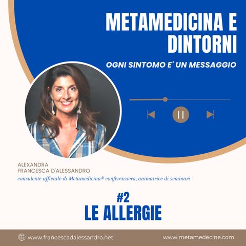 Le Allergie (di stagione e non solo)