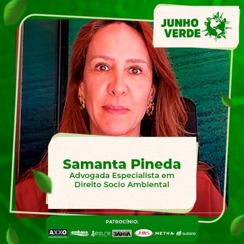 Junho Verde: Samanta Pineda