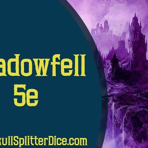 Shadowfell Demiplane for Dungeons and Dragons 5e
