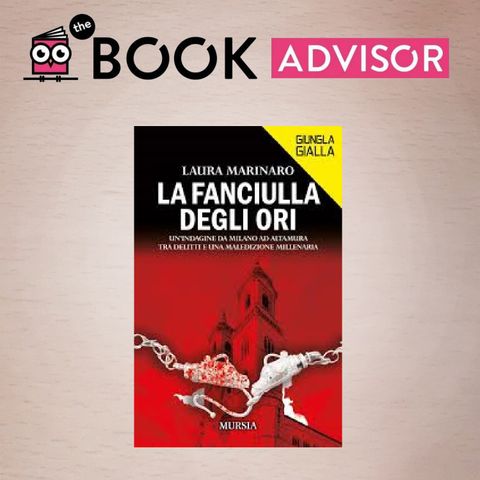 "La fanciulla degli ori" di Laura Marinaro: serial killer tra maledizioni e realtà