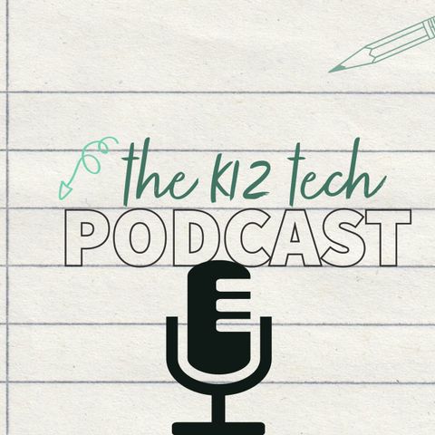 Episode 14: Edtech Leadership in 2022 with Indiana COSN Board Member Chantell Manahan
