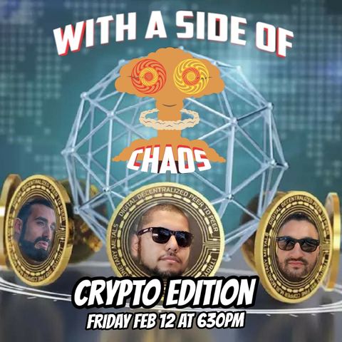 With a Side of Chaos - Crypto 101