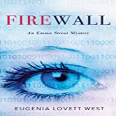 Eugenia Lovett West - FIREWALL