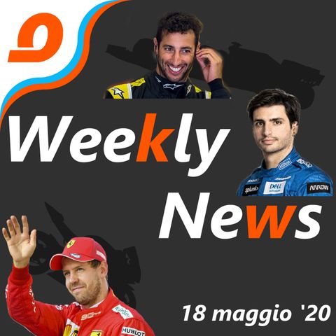 Mercato caliente a motori freddi (Weekly News 18 maggio '20)