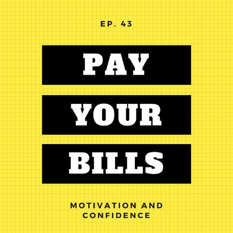 Ep. 43 Pay Your Bills
