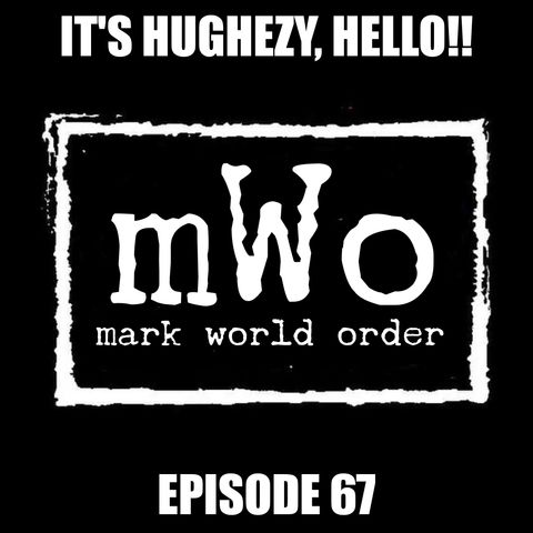 Ep 67: Hughezy's Special New Years Eve Mark Bashing Special Triggering Party Spectactular Special!