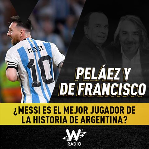¿Messi es el mejor jugador de la historia de Argentina?