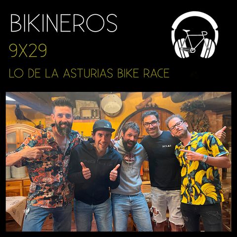 BKN 9X29 Lo de la Asturias Bike Race con BiciLAB