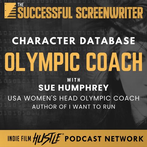 Ep 196 - Olympic Coach Sue Humphrey