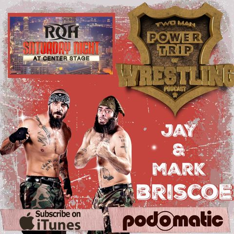 TMPT Feature Episode #15: Jay and Mark Briscoe