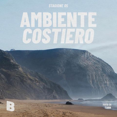 Ep 42 • Ambiente Costiero