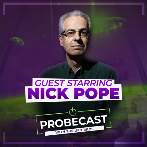 Nick Pope talks about a possible UFO October surprise!