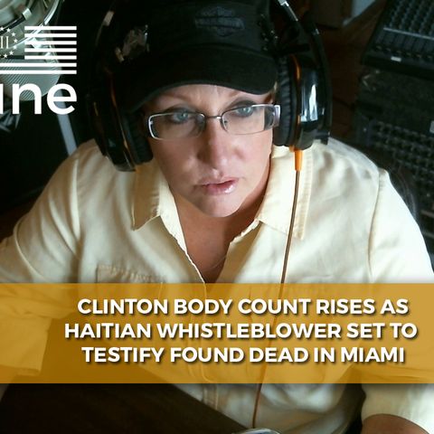 Clinton Body Count Rises Again As Haitian Whistleblower Found Dead 4 Days Before Testimony