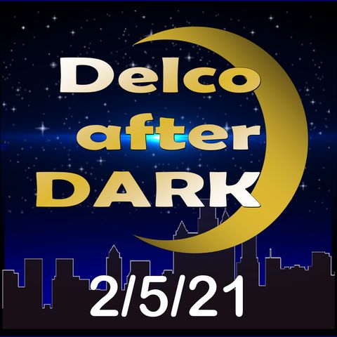 Tex Varney Delco AFter Dark 2-5-21