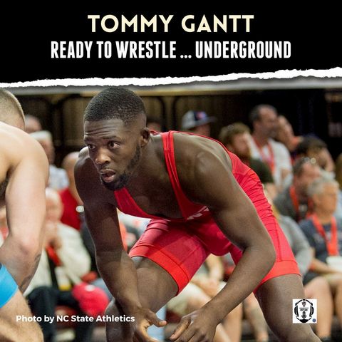 Alum Tommy Gantt talks about his upcoming match at Wrestling Underground - NCS69