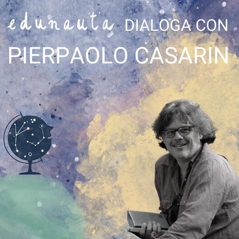 Imparare a pensare con Pierpaolo Casarin
